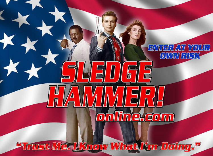 sledge hammer tv show